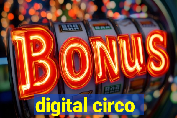 digital circo